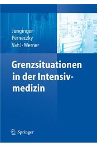 Grenzsituationen in der Intensivmedizin