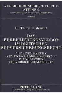 Das Bereicherungsverbot im deutschen Seeversicherungsrecht