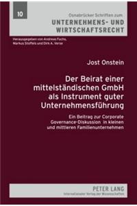 Der Beirat Einer Mittelstaendischen Gmbh ALS Instrument Guter Unternehmensfuehrung