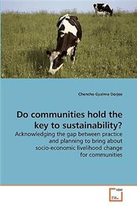 Do communities hold the key to sustainability?