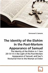 Identity of the Elohim in the Post-Mortem Appearance of Samuel