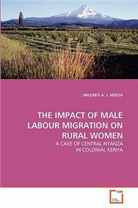 Impact of Male Labour Migration on Rural Women