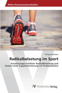 Radikalbelastung im Sport