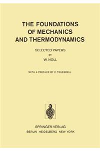 Foundations of Mechanics and Thermodynamics