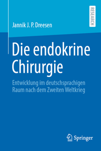 Die Endokrine Chirurgie
