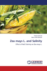 Zea mays L. and Salinity