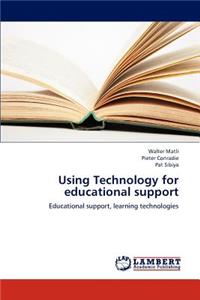 Using Technology for Educational Support