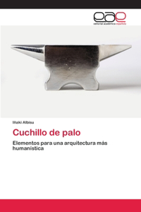Cuchillo de palo