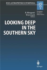 Looking Deep in the Southern Sky