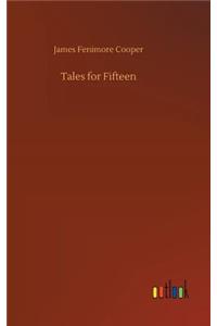 Tales for Fifteen