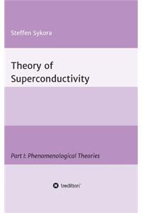 Theory of Superconductivity