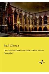 Die Kunstdenkmäler der Stadt und des Kreises Düsseldorf