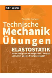 Technische Mechanik II Elastostatik Übungen