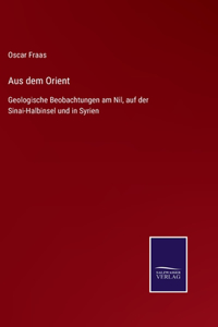 Aus dem Orient
