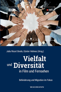 Vielfalt und Diversität in Film und Fernsehen