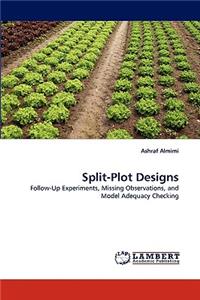 Split-Plot Designs