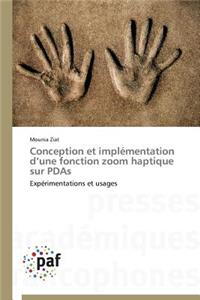 Conception Et Implémentation D Une Fonction Zoom Haptique Sur PDAs