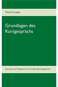 Grundlagen Des Kurzgesprachs