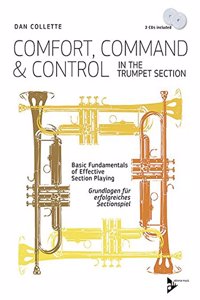 Comfort, Command & Control In The Trumpet Section