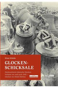 Glocken-Schicksale