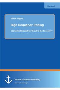 High Frequency Trading