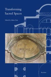 Transforming Sacred Spaces