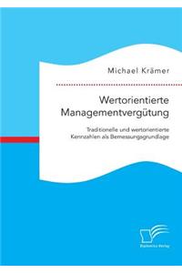 Wertorientierte Managementvergütung