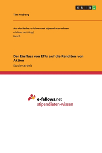 Der Einfluss von ETFs auf die Renditen von Aktien