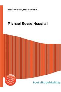 Michael Reese Hospital