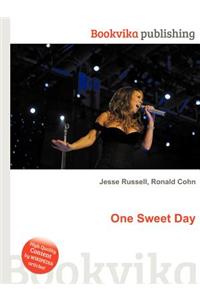 One Sweet Day