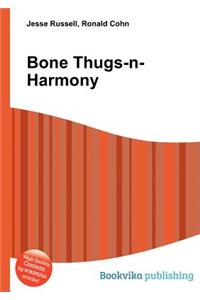 Bone Thugs-N-Harmony