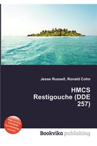 Hmcs Restigouche (DDE 257)