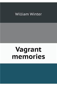 Vagrant memories