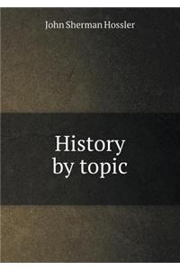 History by Topic