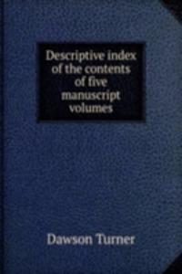 DESCRIPTIVE INDEX OF THE CONTENTS OF FI