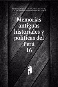 Memorias antiguas historiales y politicas del Peru