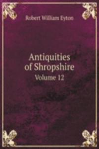 Antiquities of Shropshire