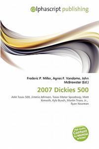 2007 Dickies 500