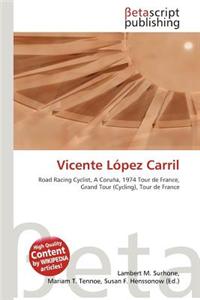 Vicente Lopez Carril