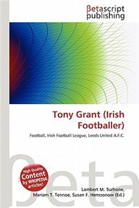 Tony Grant (Irish Footballer)