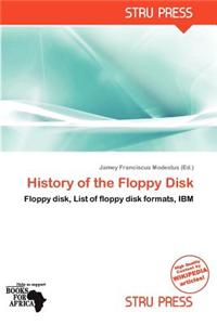 History of the Floppy Disk