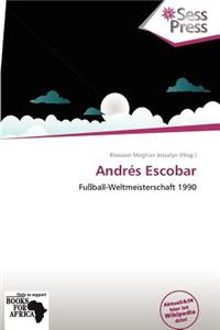 Andr S Escobar