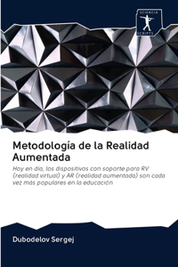 Metodología de la Realidad Aumentada