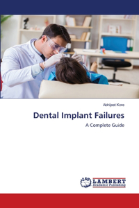 Dental Implant Failures