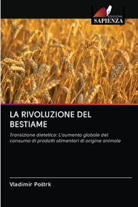La Rivoluzione del Bestiame