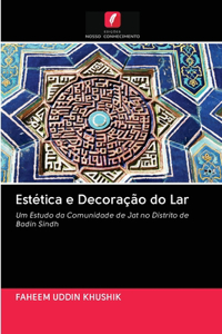 Estética e Decoração do Lar