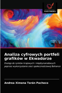 Analiza cyfrowych portfeli grafików w Ekwadorze