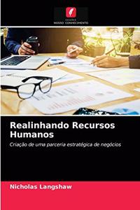 Realinhando Recursos Humanos