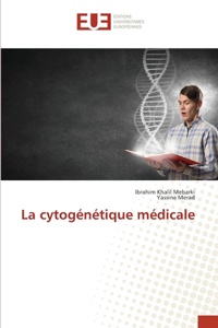 cytogénétique médicale