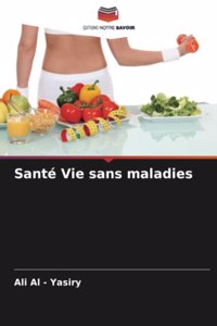 Santé Vie sans maladies